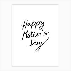 Happy Mother'S Day.4 Art Print