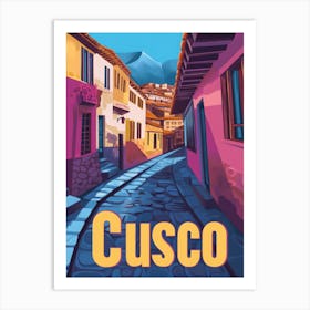 Aihrgdesign A Retro Travel Poster For Cusco Featuring The Anc C8ce6d25 2ade 43ca 97ac A0c34418a0a7 0 Art Print