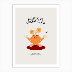 Self Love Social Club 1 Art Print