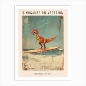 Vintage Dilophosaurus Dinosaur On A Surf Board 1 Poster Art Print