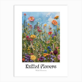 Knitted Flowers Wild Flowers 1 Art Print