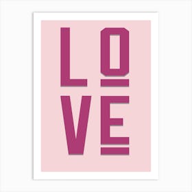 Love Pink Quote Typography Art Print