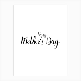 Happy Mothers Day Art Print