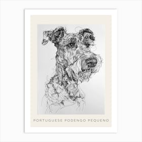 Portuguese Podengo Pequeno Dog Poster 2 Art Print