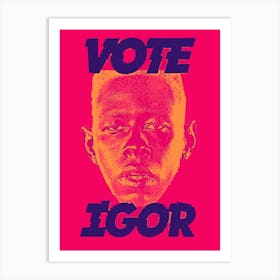 Vote Igor Rapper music Rap Hip hop Art Print