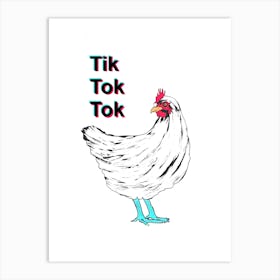 Tik Tok Tok Art Print