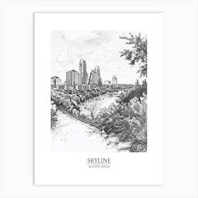 Skyline Austin Texas Black And White Drawing 2 Poster Art Print