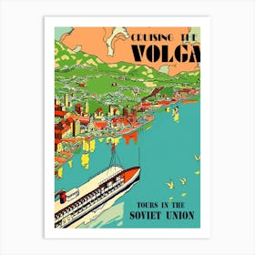 Cruising The Volga, Vintage Ussr Travel Poster Art Print