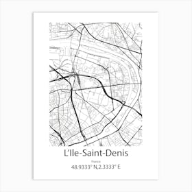 L Ile Saint Denis,France Minimalist Map Art Print