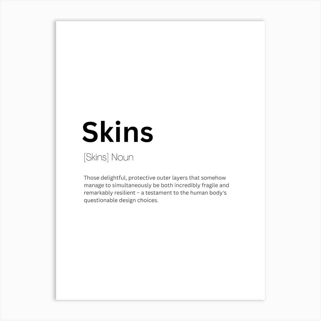 Skins Definition Meaning 1 Art Print by Kaigozen