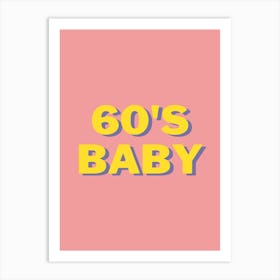 60's Baby Art Print