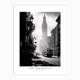 Poster Of San Francisco, Black And White Analogue Photograph 3 Art Print