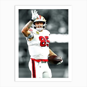 George Kittle Of The San Francisco 49ers Art Print