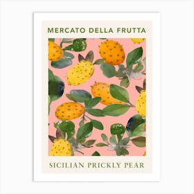 Sicilian Prickly Pear Fruit Market Poster Art Print