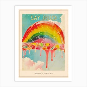Retro Rainbow Jelly Slice 2 Poster Art Print
