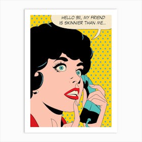 Pop Art Girl On Emergency Diet, Talking On A Phone Art Print