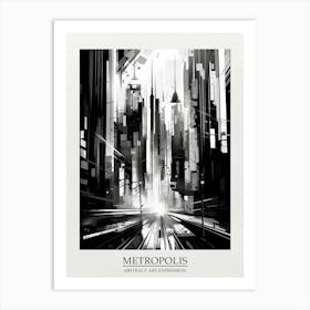 Metropolis Abstract Black And White 1 Poster Art Print