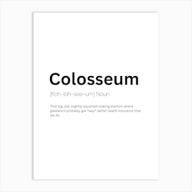 Colosseum Definition Meaning Art Print