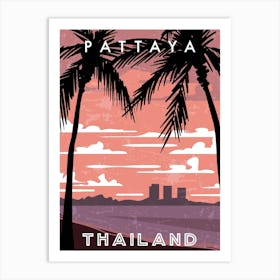 Pattaya, Thailand — Retro travel minimalist poster Art Print