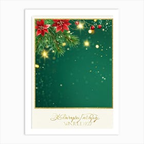 A Sparkling Holiday Card Adorned With Festive Decor From A Traditional December Landscape The Card (2) Art Print