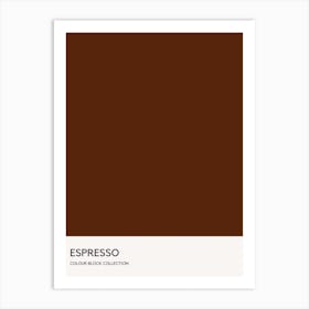 Espresso Colour Block Poster Art Print