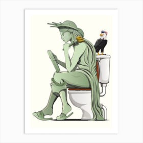 Statue Of Liberty on the Toilet Art Print