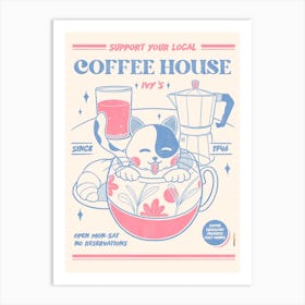 Support Your Local Coffee House Art Print