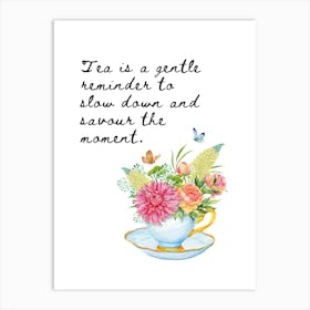 Cup Of Tea Quote Print Art Print