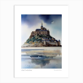 Mont Saint Michel 1 Watercolour Travel Poster Art Print