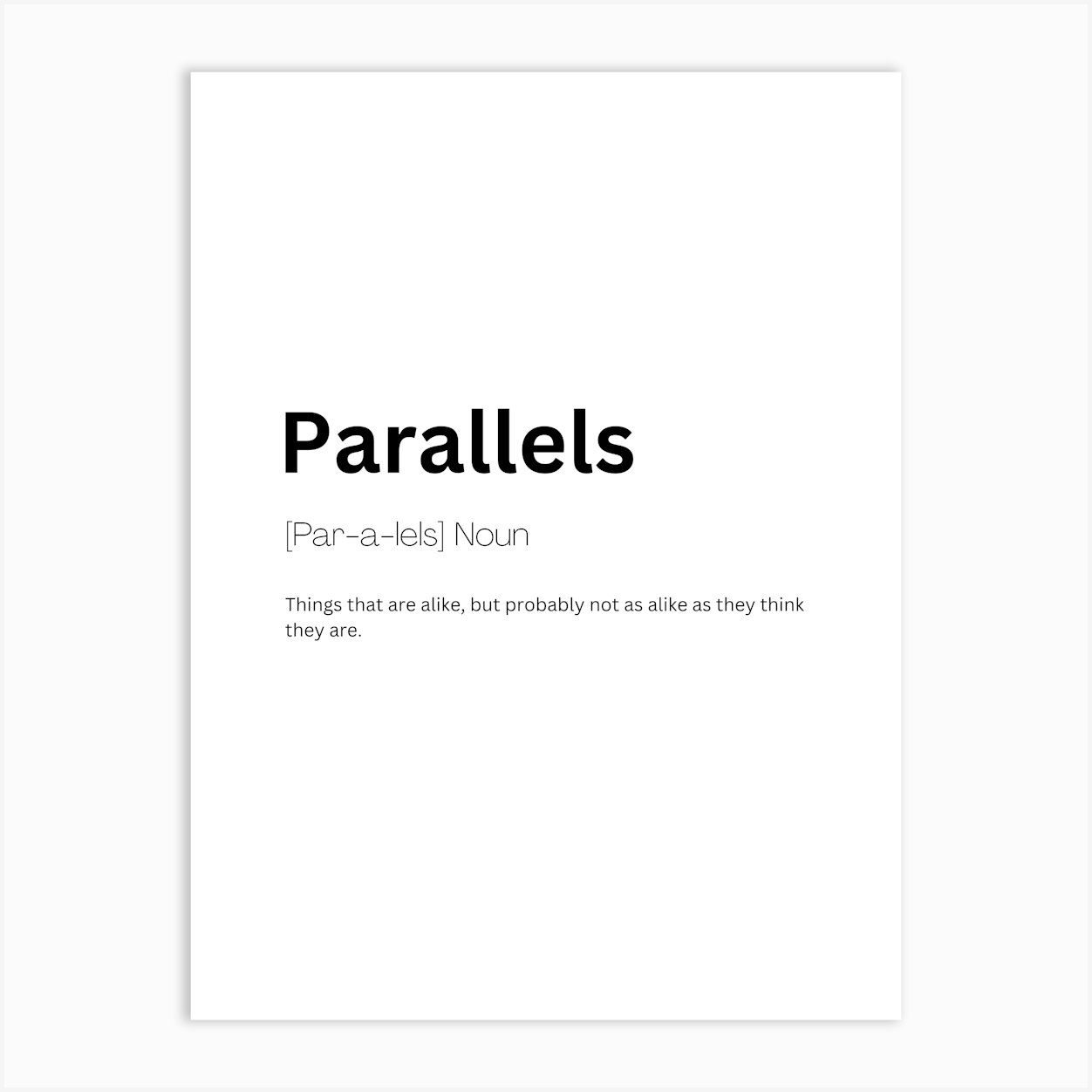 Parallels Definition Meaning Art Print by Kaigozen
