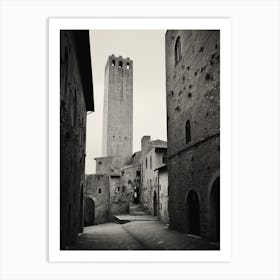 San Gimignano, Italy,  Black And White Analogue Photography  4 Art Print