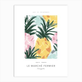 Pineapples Le Marche Fermier Poster 2 Art Print