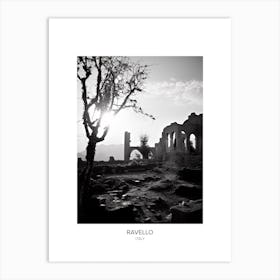 Poster Of Ravello, Italy, Black And White Photo 4 Art Print