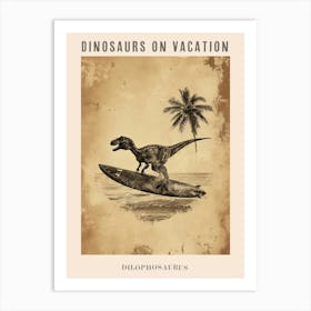 Vintage Dilophosaurus Dinosaur On A Surf Board 3 Poster Art Print