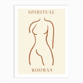 Spiritual Wooman 11 Art Print