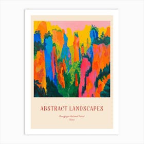 Colourful Abstract Zhangjiajie National Forest China 3 Poster Art Print