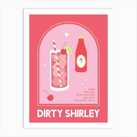 Dirty Shirley Cocktail Art Print