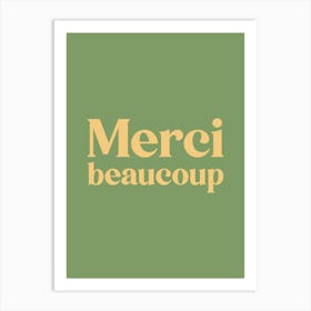 Merci Beaucoup Art Print