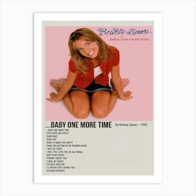 Baby One More Time By Britney Spears 1999 Poster Art Print