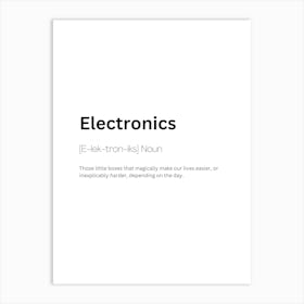 Electronics Definition Meaning Art Print