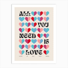The Beatles All You Need Is Love Art Print