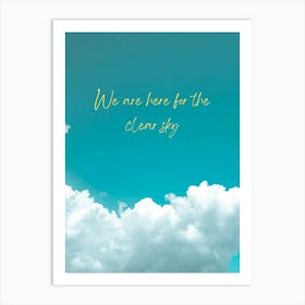 The Clear Sky Poster