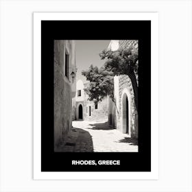 Poster Of Rhodes, Greece, Mediterranean Black And White Photography Analogue 4 Art Print