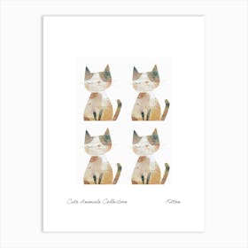 Cute Animals Collection Kitten 3 Art Print