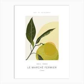 Limes Le Marche Fermier Poster 4 Art Print