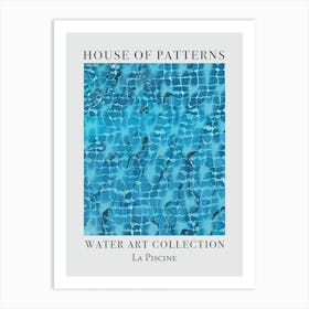 House Of Patterns La Piscine Water 25 Art Print