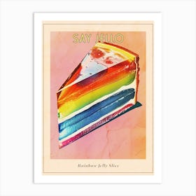 Retro Rainbow Jelly Slice 3 Poster Art Print