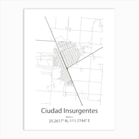 Ciudad Insurgentes,Mexico Minimalist Map Art Print