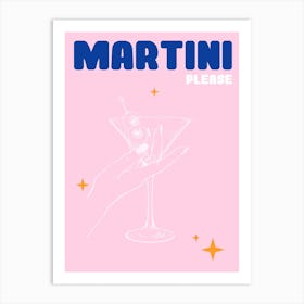 Martini 2 Art Print
