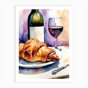 Croissant and Wine watercolor painting 17 Art Print